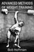 Advanced Methods of Weight Training: (Original Version, Restored) by Bob Hoffman