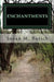 Enchantments by Susan M. Botich