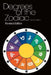 Degrees Of The Zodiac: Revised Edition by Kevin Leinbach