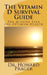 The Vitamin D Survival Guide by Howard Prager