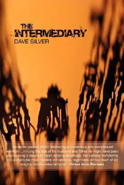 The Intermediary by Stephen Baginski