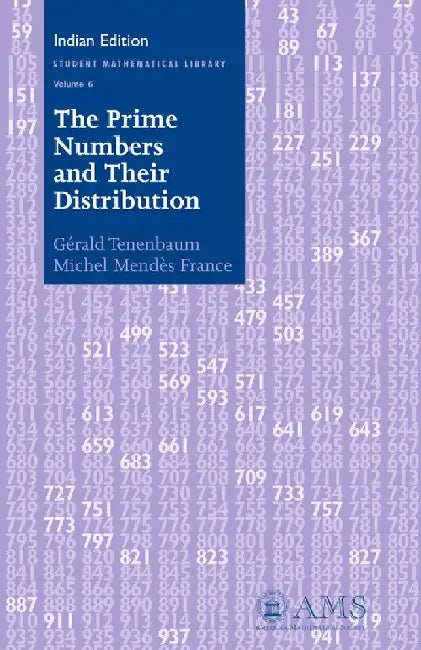 The Prime Numbers and Their Distribution by Gérald Tenenbaum and Michel Mendès France