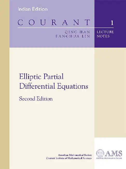 Elliptic Partial Differential Equations by Qing Han