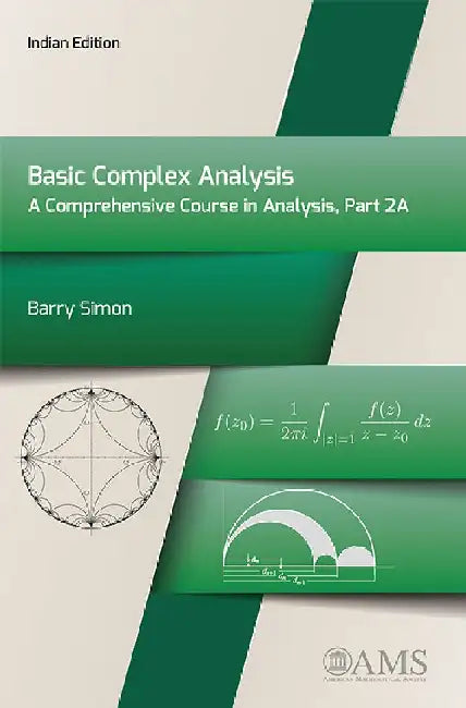 Basic Complex Analysis: A Comprehensive Course in Analysis, Part 2A by Barry Simon