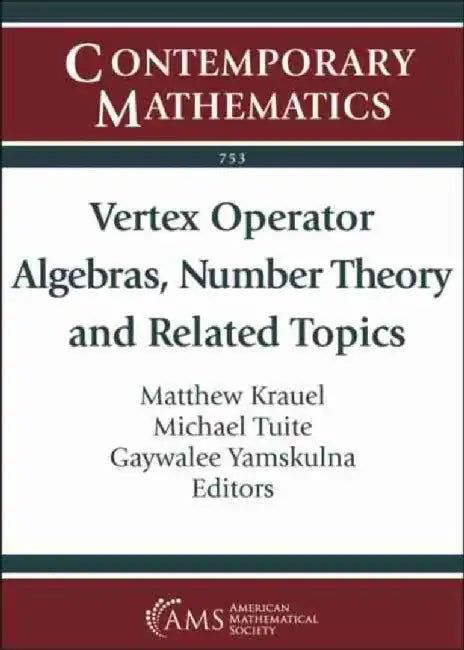 Vertex Operator Algebras, Number Theory and Related Topics