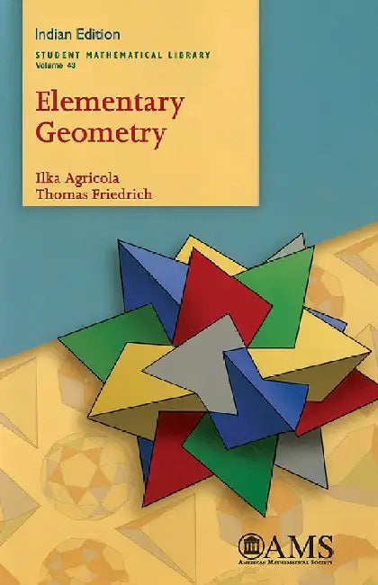Elementary Geometry by Ilka Agricola and Thomas Friedrich