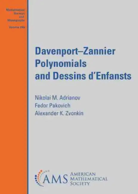 Davenport-Zannier Polynomials and Dessins d'Enfants by Nikolai M. Adrianov
