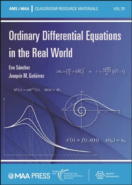 Ordinary Differential Equations in the Real World by Eva Sanchez