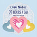 Love Notes 24 Hours A Day by Marian Prentice Huntington