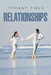 Relationships by Tiffany Field