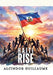 Haiti Rise by Alcindor Guillaume