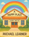 A Happy Place: Animal Shelter by Michael Learner
