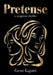 Pretense: a suspense thriller by Gene Ligotti