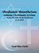 ABRAHAMIC Monotheism: Judaism, Christianity & Islam Nearly 55% of the World's Population (As of 2022) by Saul Silas Fathi