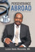 Perseverance Abroad: The Memoir of Lucien Denis Mocombe by Lucien Denis Mocombe