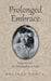 Prolonged Embrace: Memories with My Grandmother in Cuba by Adianes Ponce