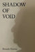 Shadow of Void by Ramesh Sharma