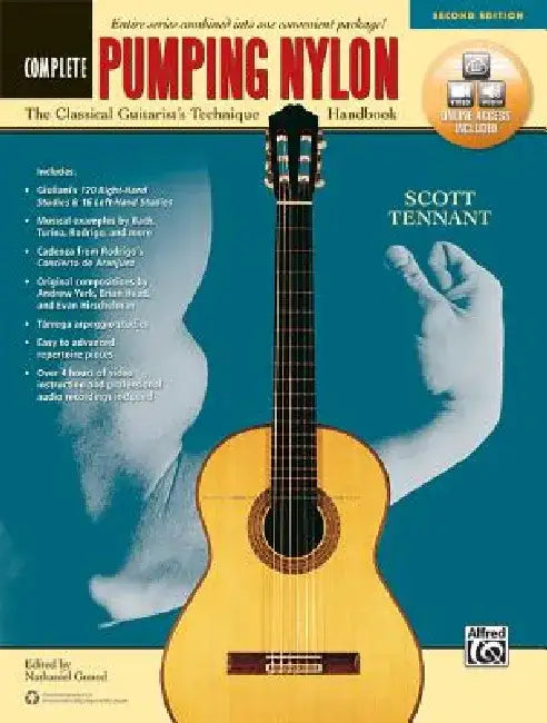 Pumping Nylon -- Comp 2 E: The Classical Guitarist'S Technique Handbook Book & Online Audio & Video by Scott Tennant
