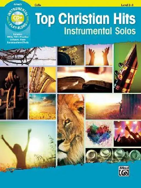 Top Christian Hits Instrumental Solos for Strings: Cello, Book & Online Audio/Software/PDF by Bill Galliford