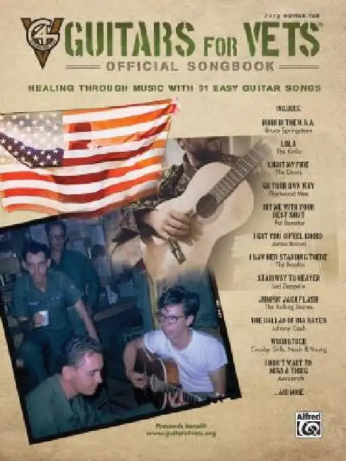Guitars for Vets---Official Songbook: Healing Through Music with 31 Easy Guitar Songs by Alfred Music