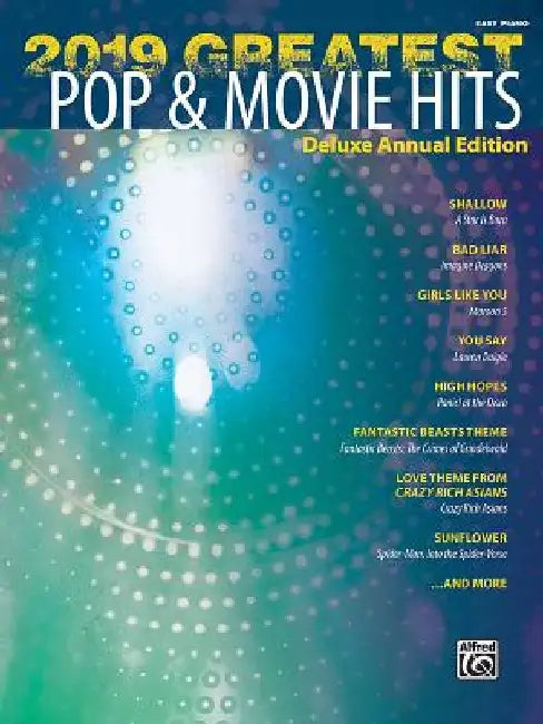2019 Greatest Pop & Movie Hits: Deluxe Annual Edition by Dan Coates