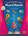 The Actor's Account of Famous (and Not-So-Famous) Musical Moments: 15 Readers' Theater Scripts for the General Music Classroom by Anna Wentlent