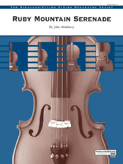 Ruby Mountain Serenade: Conductor Score & Parts by John Atteberry