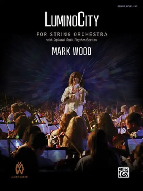 Luminocity: Conductor Score & Parts by Mark Wood