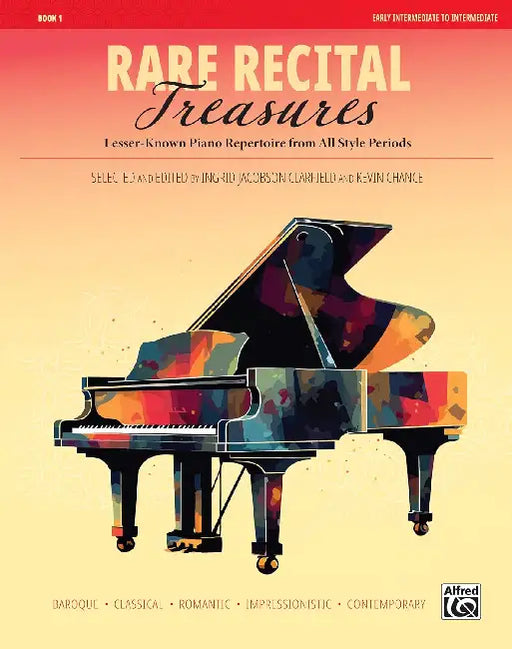 Rare Recital Treasures Book 1 by Ingrid Jacobson (COP)/ Chance, Kevin (COP)/ Linn, Jennifer (COP) Clarfield