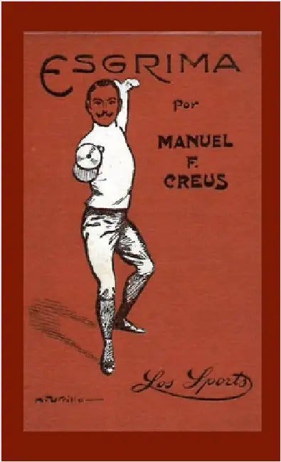 Esgrima by Creus, Manuel F.