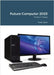 Future Computer 2023 by Glynn, Paula