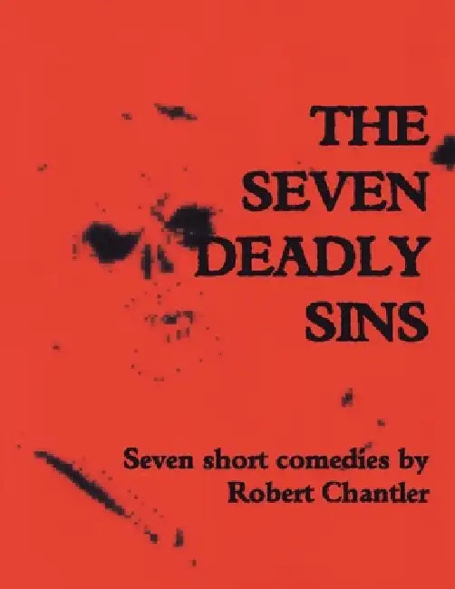 The Seven Deadly Sins (New Edition) by Robert Chantler