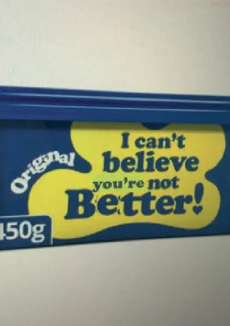 I Can't believe you're not better: A help your fucking self help book by Patrick Spragg