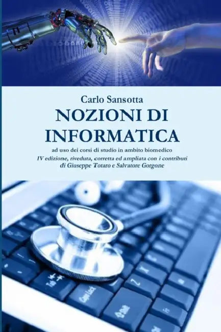 Nozioni di Informatica by Carlo Sansotta