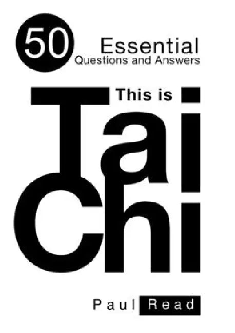 This is Tai Chi by Paul Read
