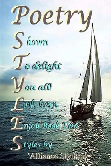 Poetry Styles Book Two by Pat Simpson, Alliance Stylists