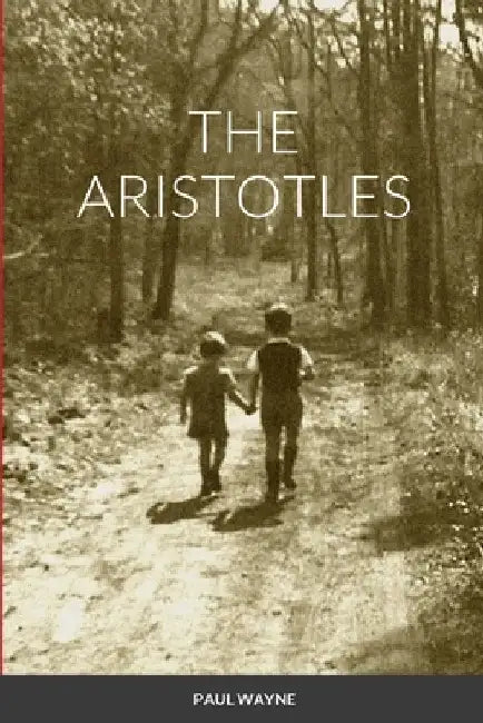 The Aristotles by Paul Wayne