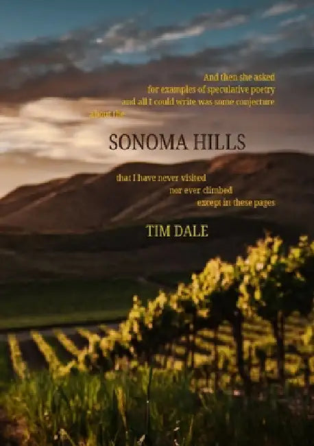 Sonoma Hills by Tim Dale