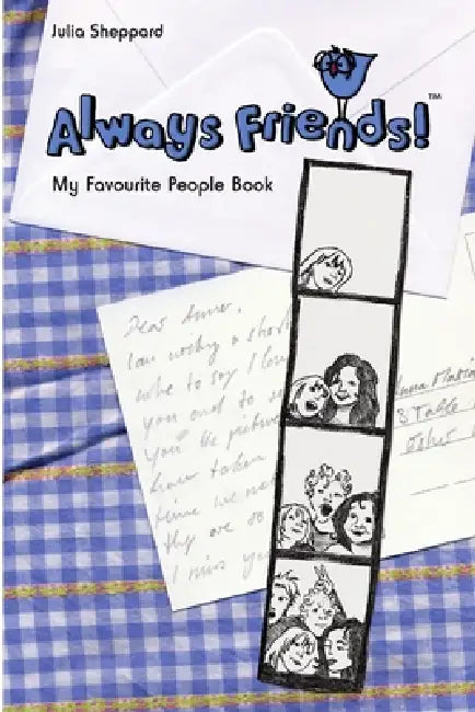 Always Friends (Primary School) by Julia Sheppard