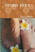 Itchy Feet by Lara Tillett