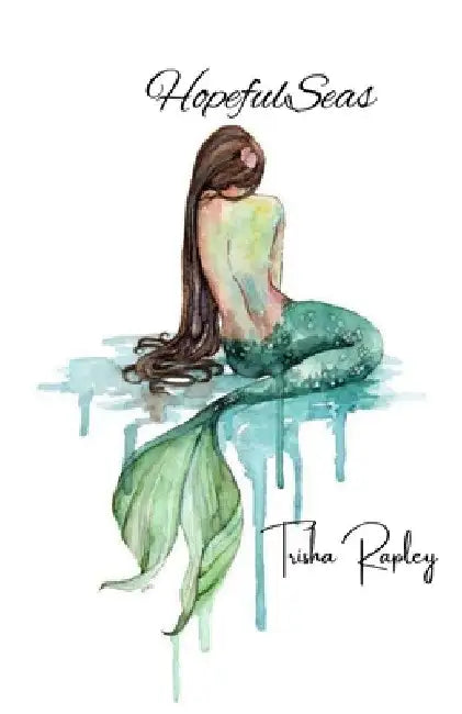 Hopeful Seas by Patricia Rapley
