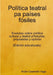 Política teatral pa países fósiles by Antón Caamaño Vega
