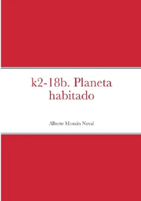 K2-18b. Planeta habitado by Alberte Momán