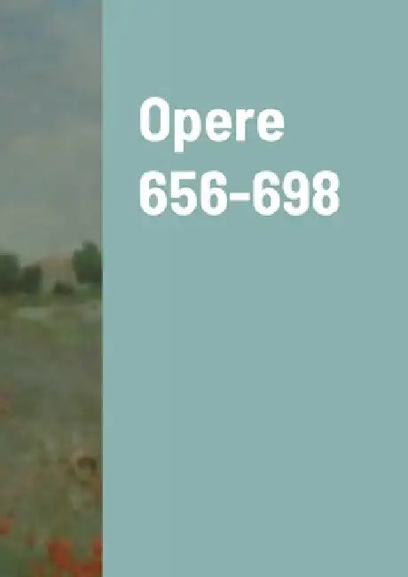 Opere 656-698 by Giovanni Correddu
