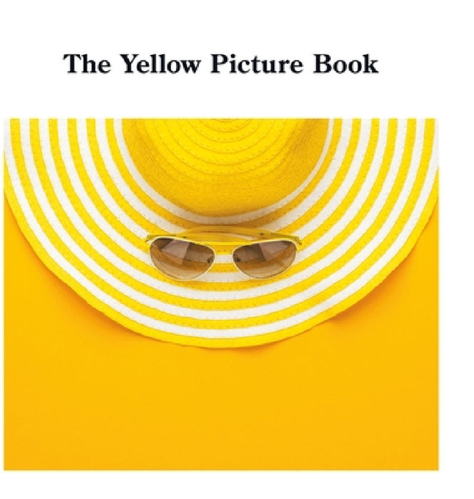 The Yellow Picture Book by David Sechovicz
