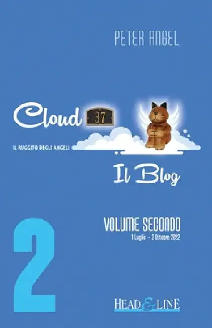 Cloud 37 - Il Blog - Volume Secondo by Peter Angel