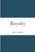 Royalty by Mysa Elsheikh