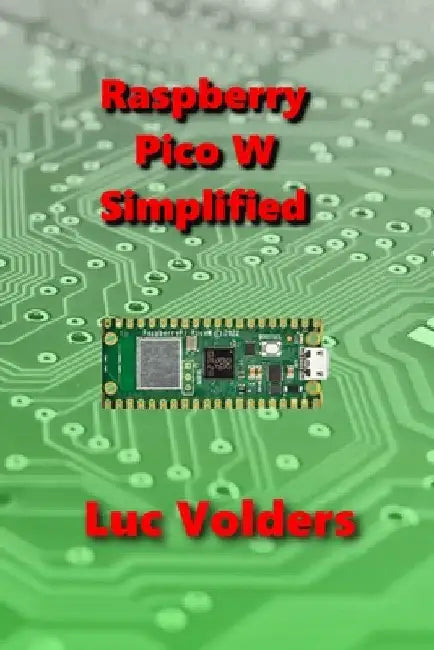 Raspberry Pico W Simplified by Luc Volders