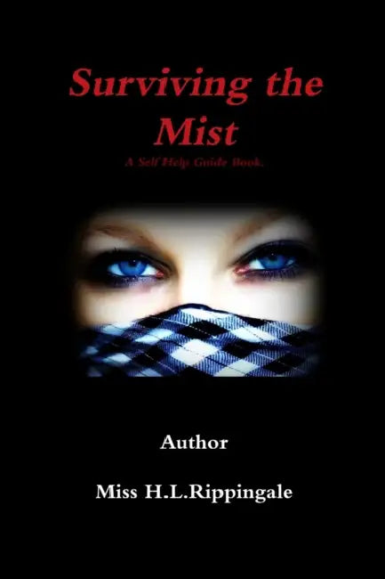 Surviving the Mist by H. L. Rippingale