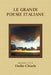 Le Grandi Poesie Italiane by Duilio Chiarle
